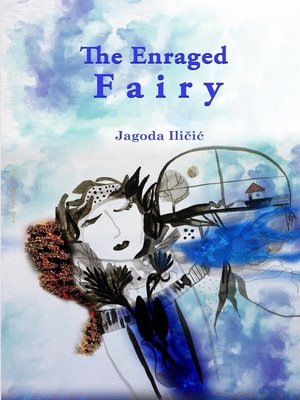 cover image of The Enraged Fairy
